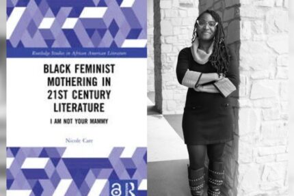 English professor explores activism through Black feminist mothering - The Mesquite Online News - Texas A&M University-San Antonio